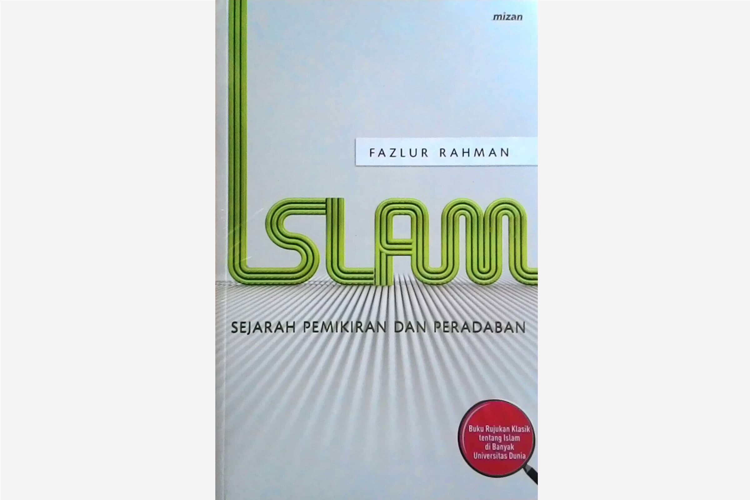 Cover: Islam: Sejarah Pemikiran dan Peradaban